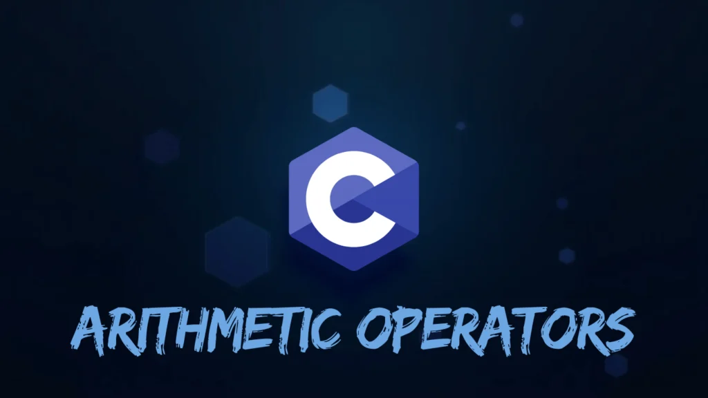 arithmetic operators in c