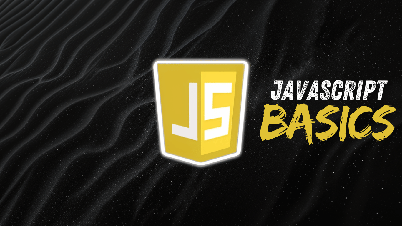 JavaScript Basics