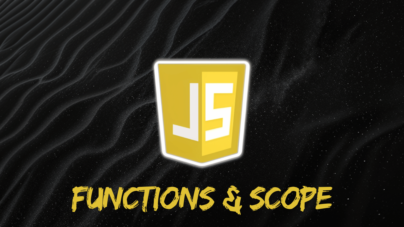 Functions and Scope